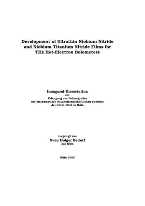 Development of Ultrathin Niobium Nitride and Niobium Titanium Nitride Films for Thz Hot-Electron Bolometers