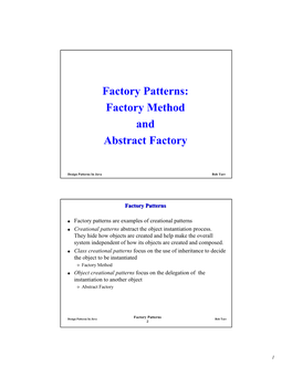 Factory Patterns: Factory Method and Abstract Factory