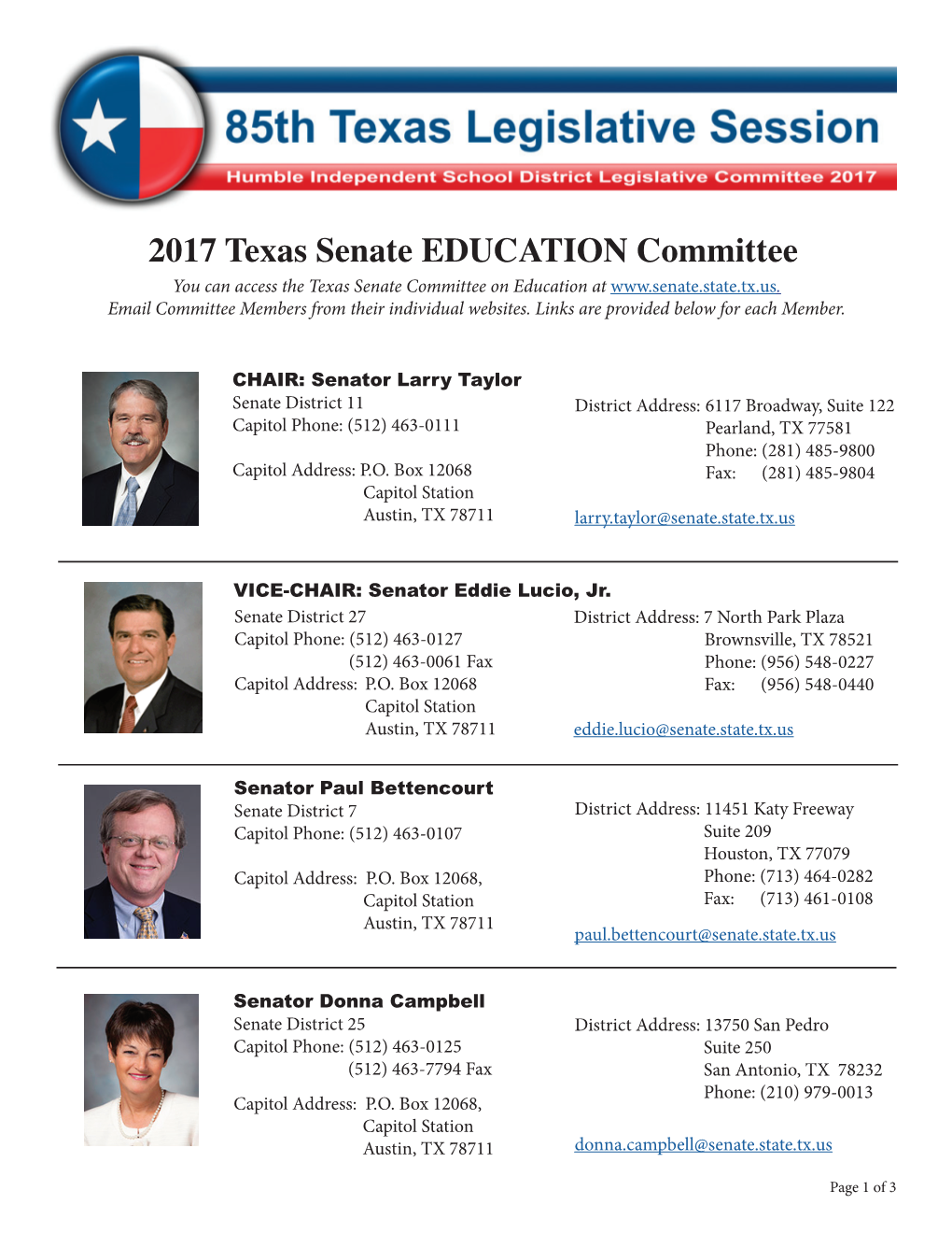 2017 Texas Senate EDUCATION Committee You Can Access the Texas Senate Committee on Education At