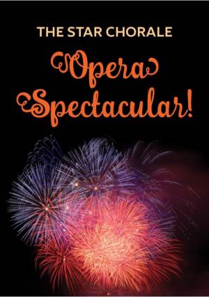 THE STAR CHORALE Opera Spectacular!