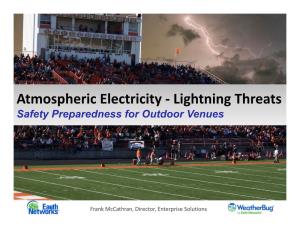 Lightning Threats Atmospheric Electricity