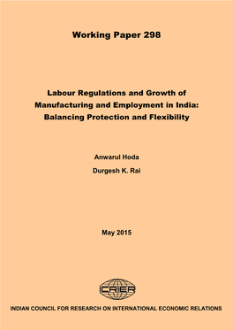 Labour Regulations and Growth of Manufacturing and Employment in India: Balancing Protection and Flexibility