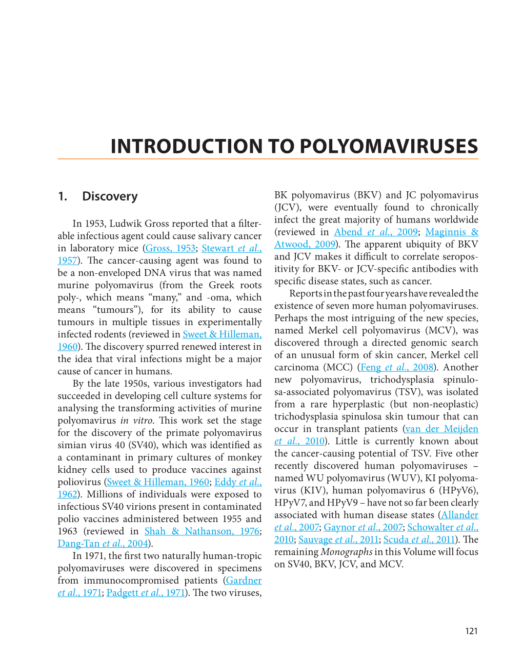 Introduction to Polyomaviruses