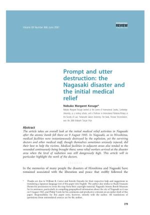 The Nagasaki Disaster and the Initial Medical Relief
