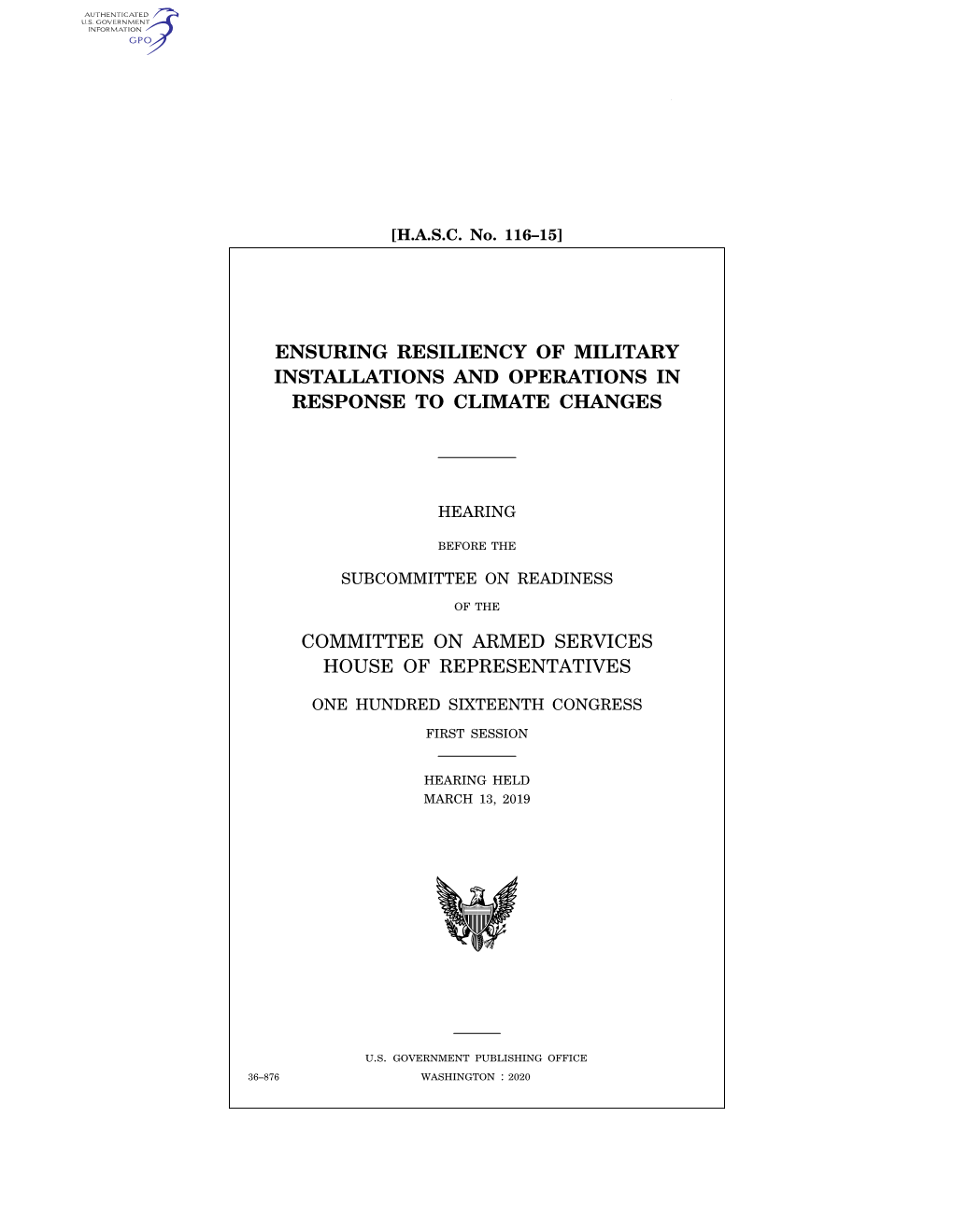 Ensuring Resiliency of Military Installations and Operations in Response to Climate Changes