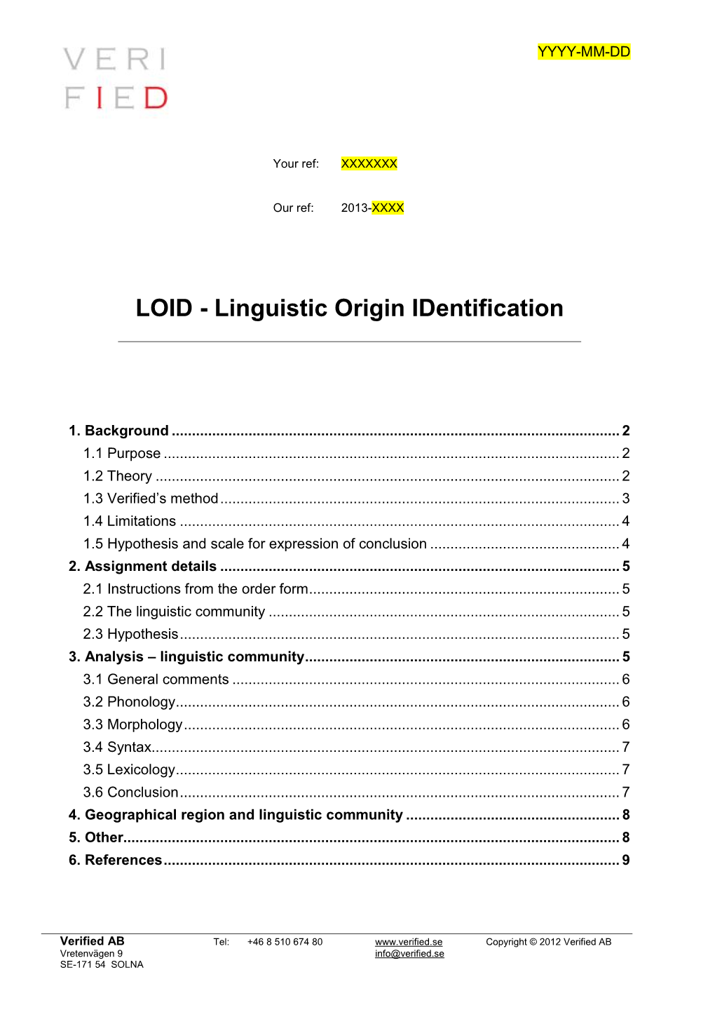 LOID - Linguistic Origin Identification