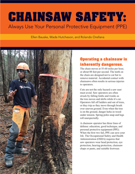 CHAINSAW SAFETY: Always Use Your Personal Protective Equipment (PPE)