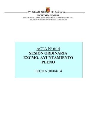 Acta Nº 6/14 Sesión Ordinaria Excmo. Ayuntamiento Pleno