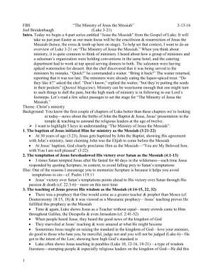 The Ministry of Jesus the Messiah” 3-13-16 Joel Breidenbaugh (Luke 3-21) Intro