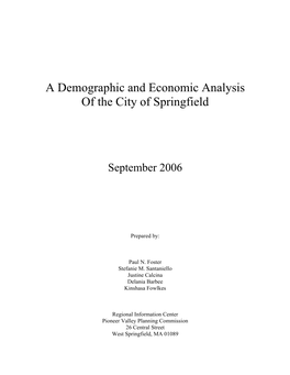 A Demographic and Economic Analysis of the City of Springfield