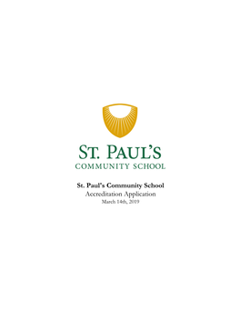 St. Paul's Community School Accreditation Application March 14Th, 2019 School Governance