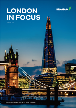 London in Focus – an Insight Into Our Work in This Iconic City and the Greater London Region