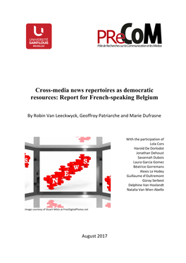 Cross-Media News Repertoires As Democratic Resources: Report for French-Speaking Belgium