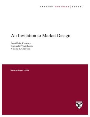 An Invitation to Market Design