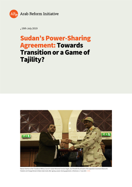 Sudan's Power-Sharing Agreement: Towards Transition Or a Game Of
