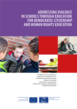 Addressing Violence in Schools Through Education for Democratic Citizenship and Human Rights Education