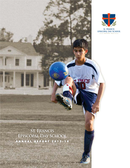 St. Francis Episcopal Day School Annual Report 2013–14 St