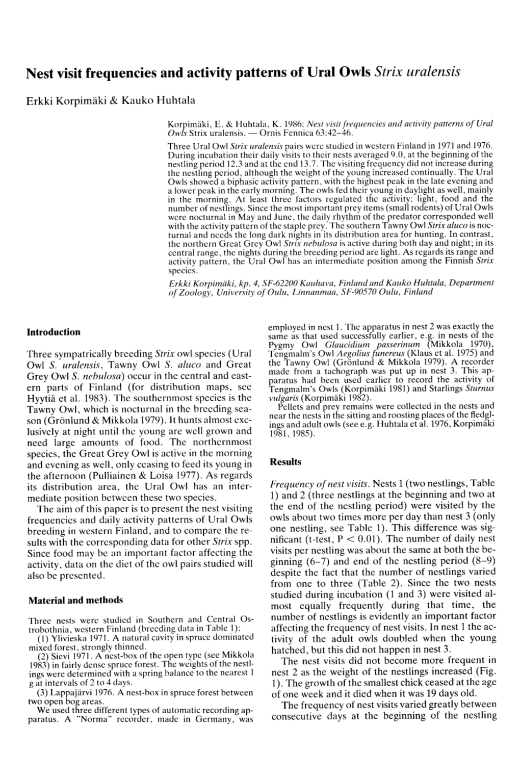 Nest Visit Frequencies and Activity Patterns of Ural Owls Strix Uralensis