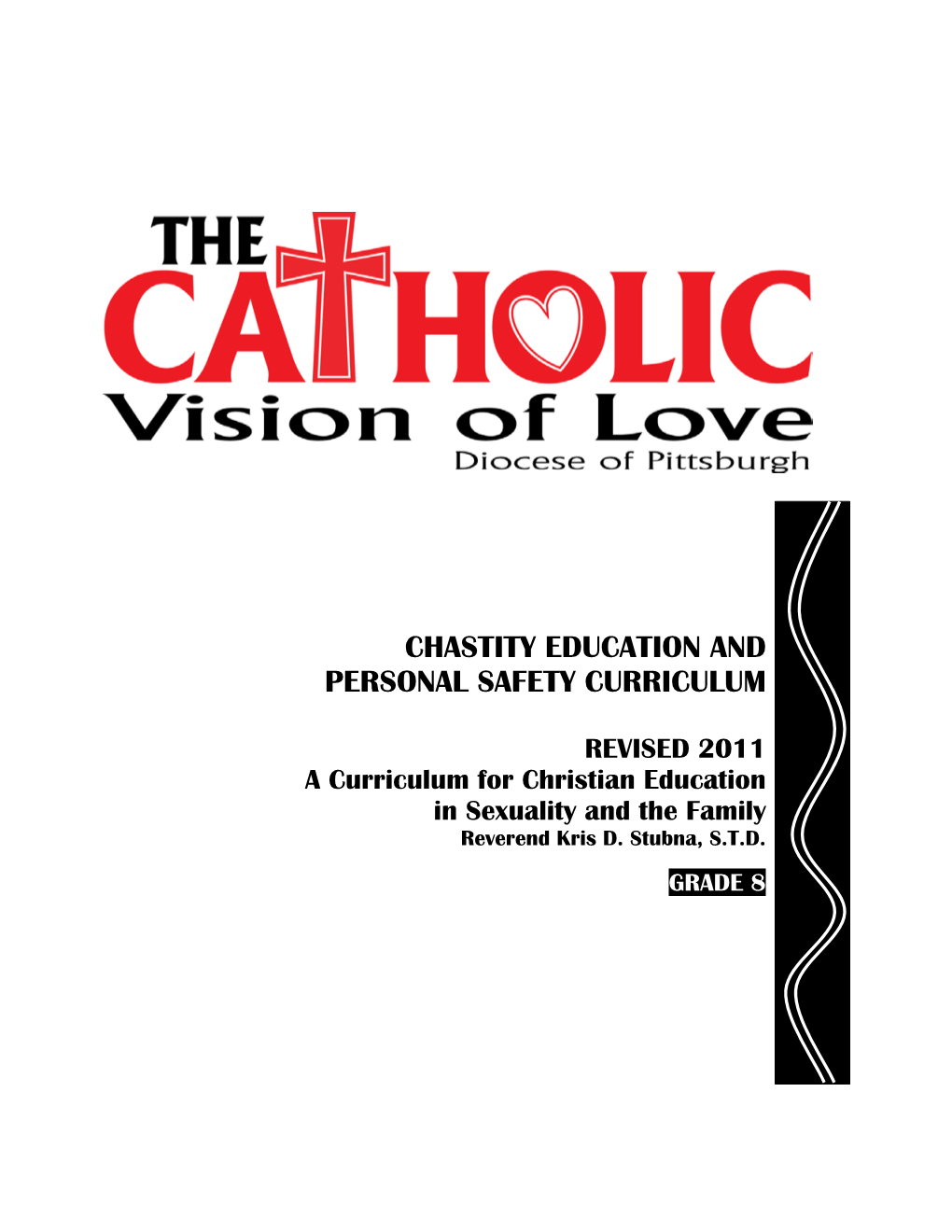 Chastity Education and Personal Safety Curriculum