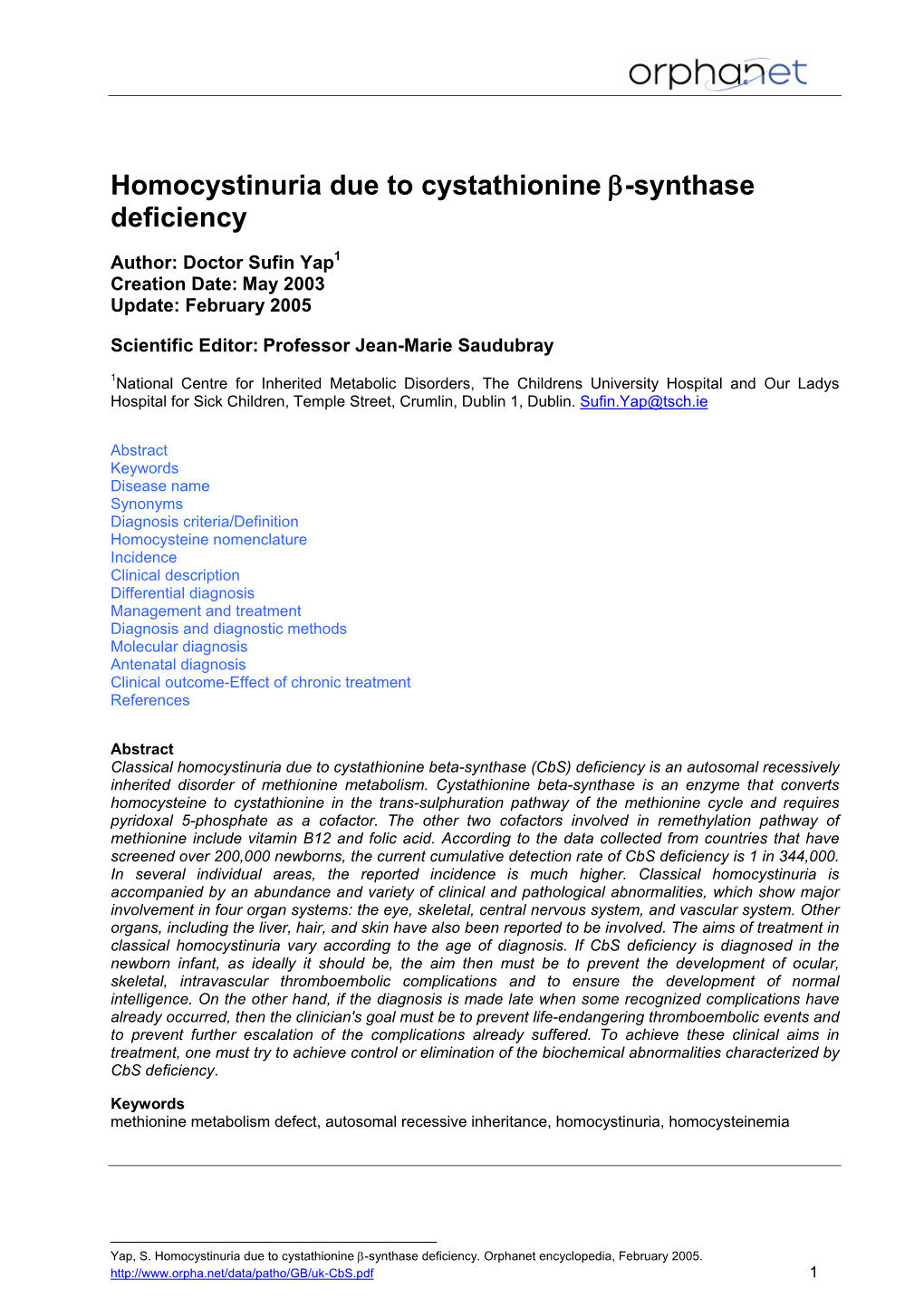 Homocystinuria Due to Cystathionine Β-Synthase Deficiency