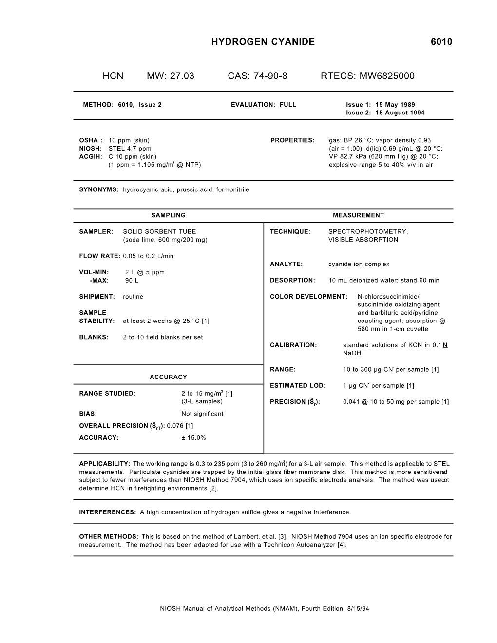 Hydrogen Cyanide 6010 Hcn Mw: 27.03 Cas: 74-90-8 Rtecs