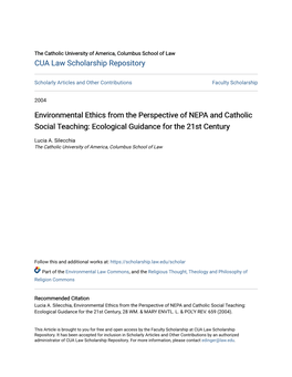 Environmental Ethics from the Perspective of NEPA and Catholic Social Teaching: Ecological Guidance for the 21St Century