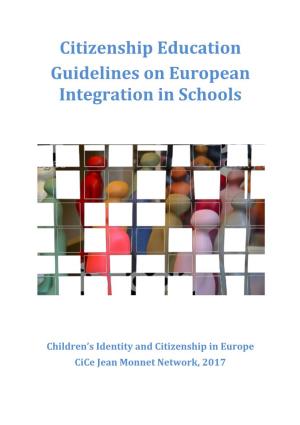 Citizenship Education Guidelines on European Integration in Schools