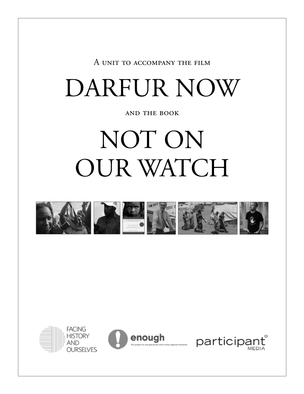 Darfur Now Not on Our Watch