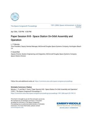 Paper Session III-B - Space Station On-Orbit Assembly and Operation