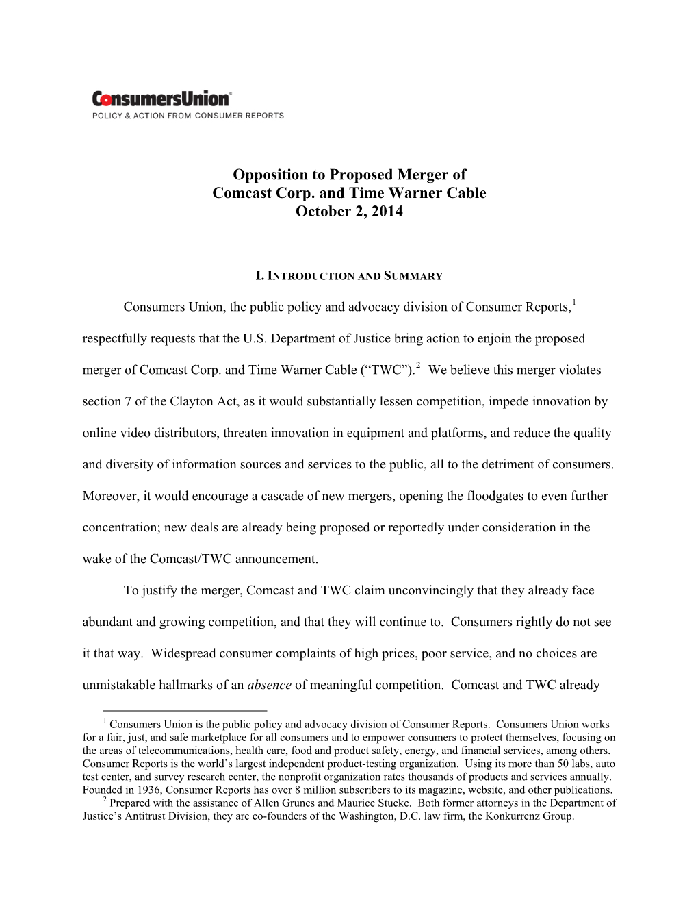 Opposition to Proposed Merger of Comcast Corp. and Time Warner Cable October 2, 2014