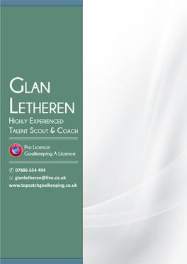 Glan Letheren Highly Experienced Talent Scout & Coach