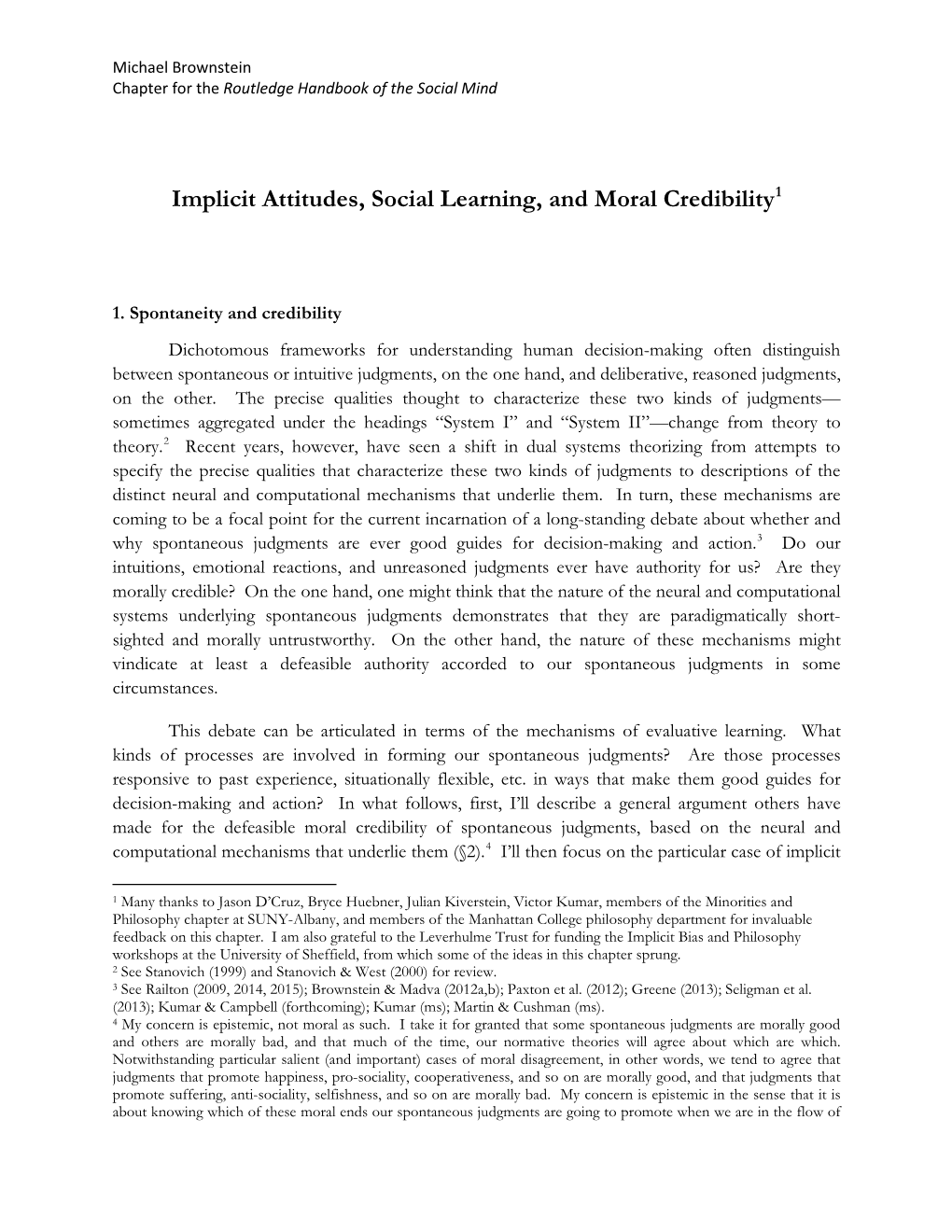 Implicit Attitudes, Social Learning, and Moral Credibility1