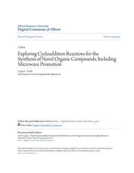 Exploring Cycloaddition Reactions for the Synthesis of Novel Organic Compounds, Including Microwave Promotion Logan L
