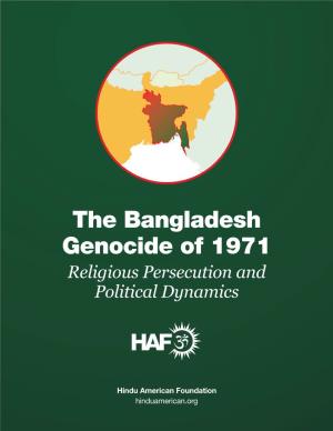 The Bangladesh Genocide of 1971 Religious Persecution and Political Dynamics