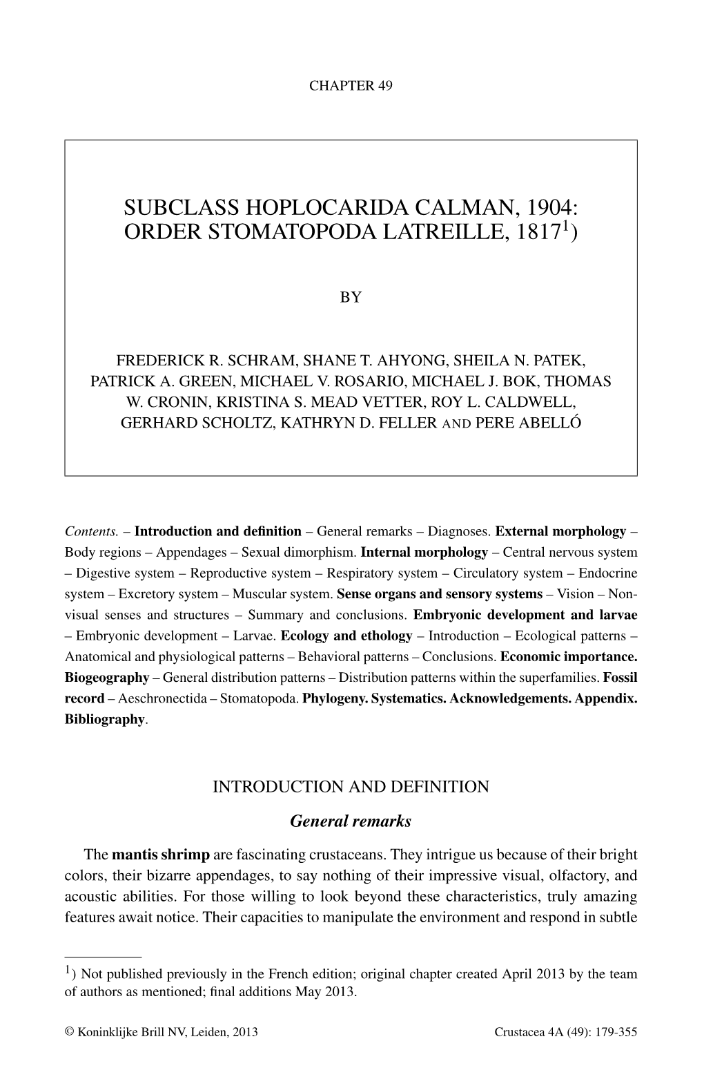 Subclass Hoplocarida Calman, 1904: Order Stomatopoda Latreille, 18171)