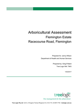 Arboricultural Assessment Flemington Estate Racecourse Road, Flemington