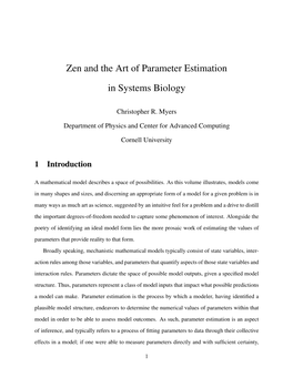Zen and the Art of Parameter Estimation in Systems Biology
