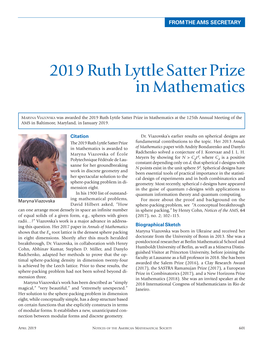 Maryna Viazovska Was Awarded the 2019 Ruth Lyttle Satter Prize in Mathematics at the 125Th Annual Meeting of the AMS in Baltimore, Maryland, in January 2019