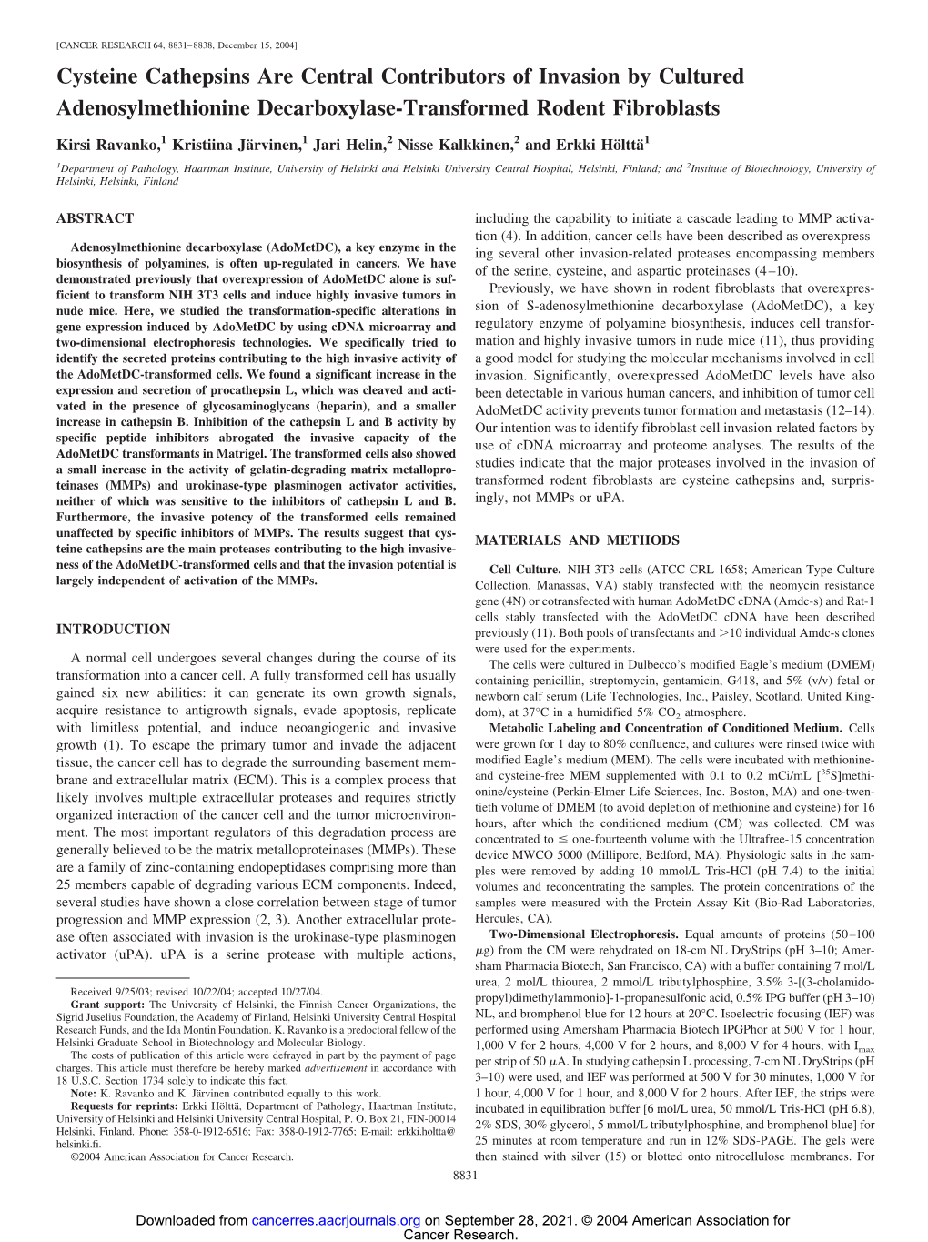 Cysteine Cathepsins Are Central Contributors of Invasion by Cultured Adenosylmethionine Decarboxylase-Transformed Rodent Fibroblasts