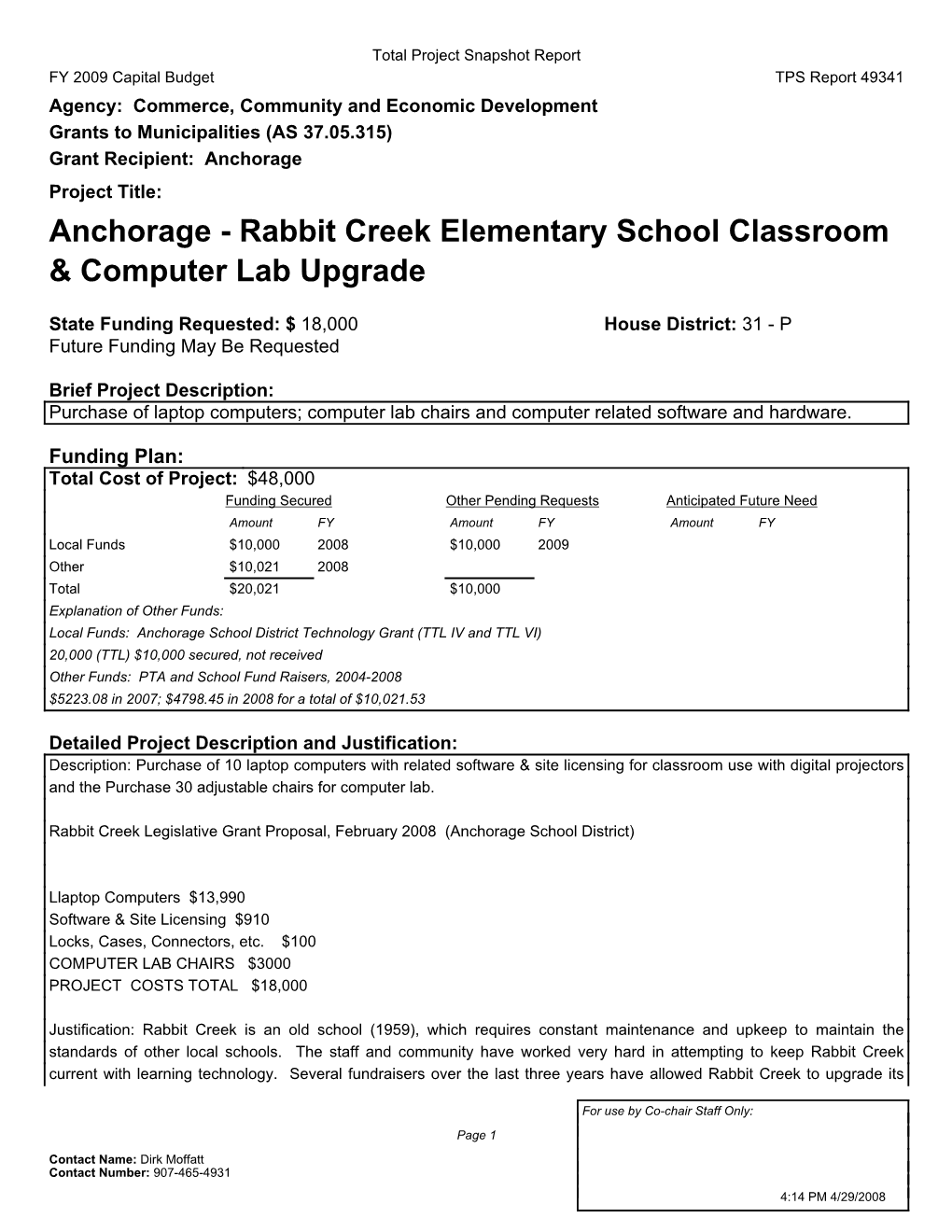 Anchorage Project Title: Anchorage - Rabbit Creek Elementary School Classroom & Computer Lab Upgrade