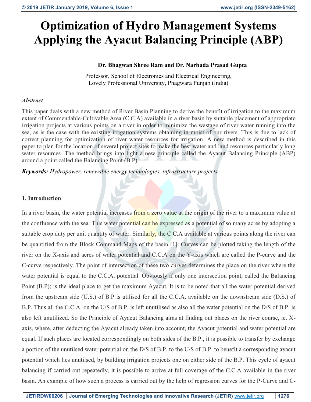 Optimization of Hydro Management Systems Applying the Ayacut Balancing Principle (ABP)