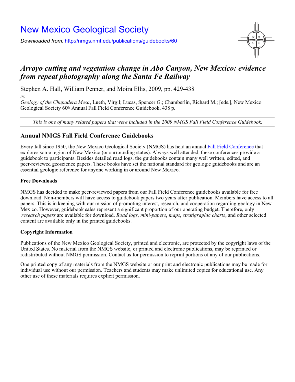 Arroyo Cutting and Vegetation Change in Abo Canyon, New Mexico: Evidence from Repeat Photography Along the Santa Fe Railway Stephen A