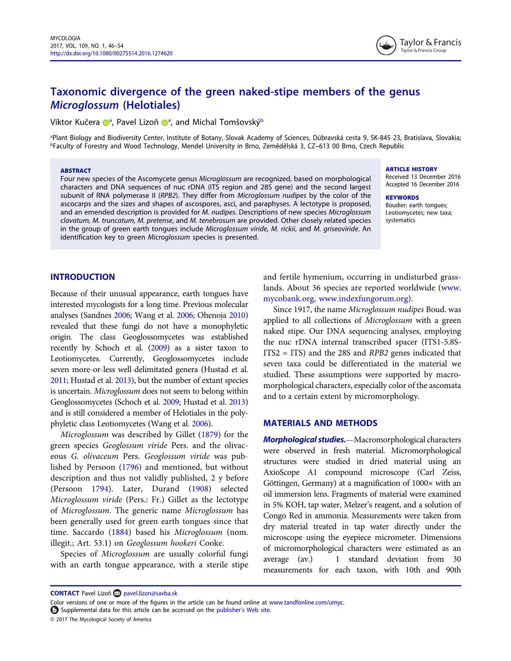 Taxonomic Divergence of the Green Naked-Stipe Members of the Genus