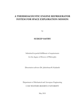 A Thermoacoustic Engine Refrigerator System for Space Exploration Mission