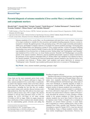 Parental Diagnosis of Satsuma Mandarin (Citrus Unshiu Marc.) Revealed by Nuclear and Cytoplasmic Markers