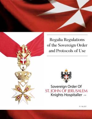 Regalia Regulations of the Sovereign Order and Protocols of Use