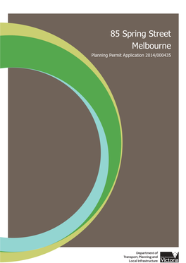 85 Spring Street Melbourne Planning Permit Application 2014/000435