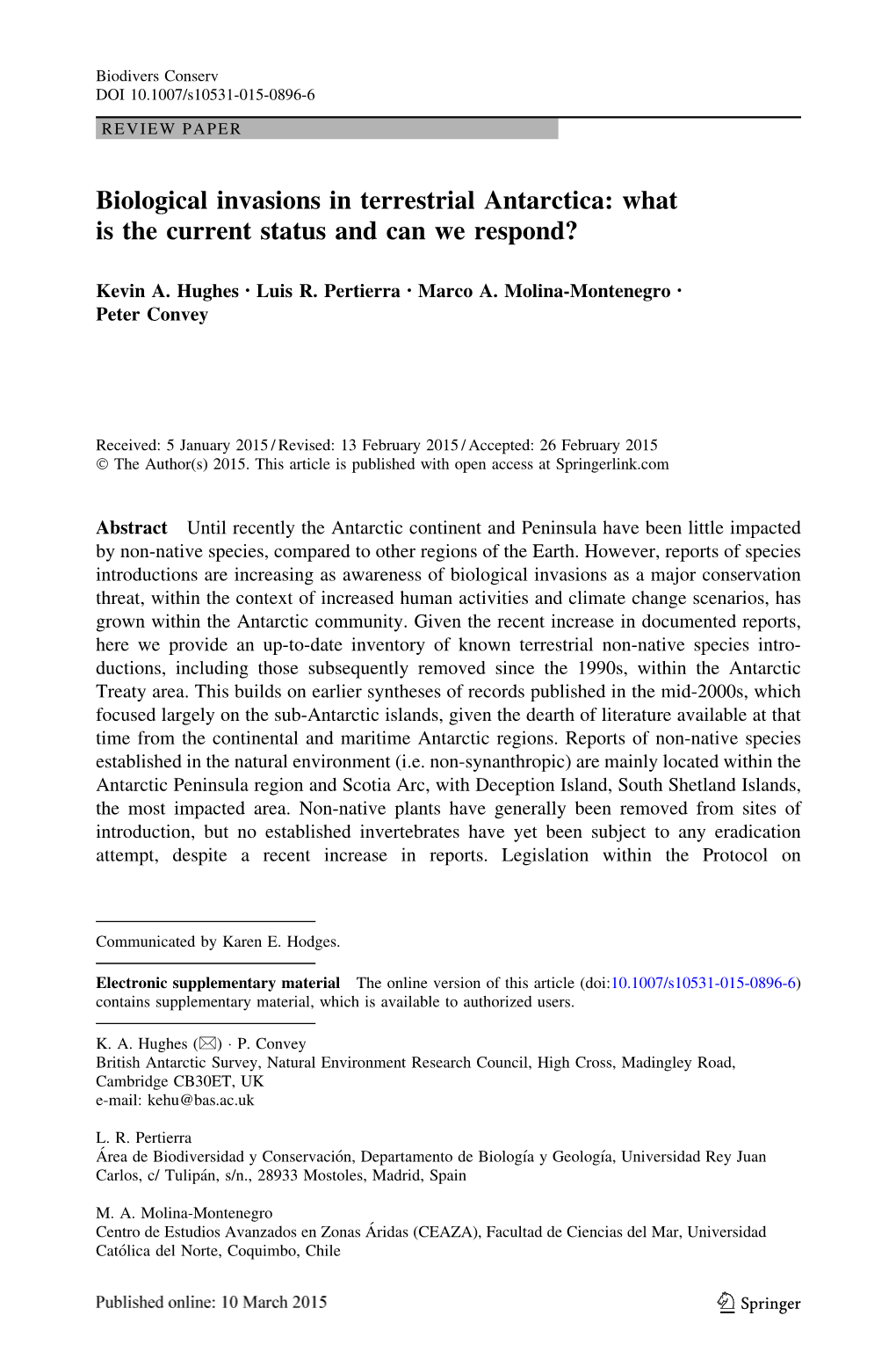 Biological Invasions in Terrestrial Antarctica: What Is the Current Status and Can We Respond?