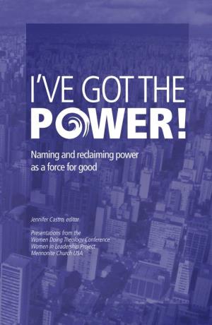 Naming and Reclaiming Power As a Force for Good