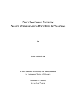 Fluorophosphonium Chemistry: Applying Strategies Learned from Boron to Phosphorus